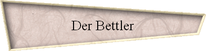 Der Bettler