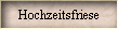 Hochzeitsfriese