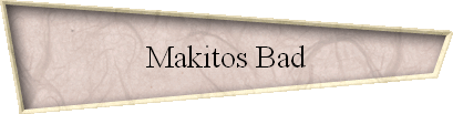Makitos Bad