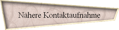 N�here Kontaktaufnahme